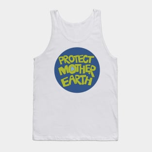 Protect Mother Earth Illustrated Text Badge Climate Ambassadors Tank Top